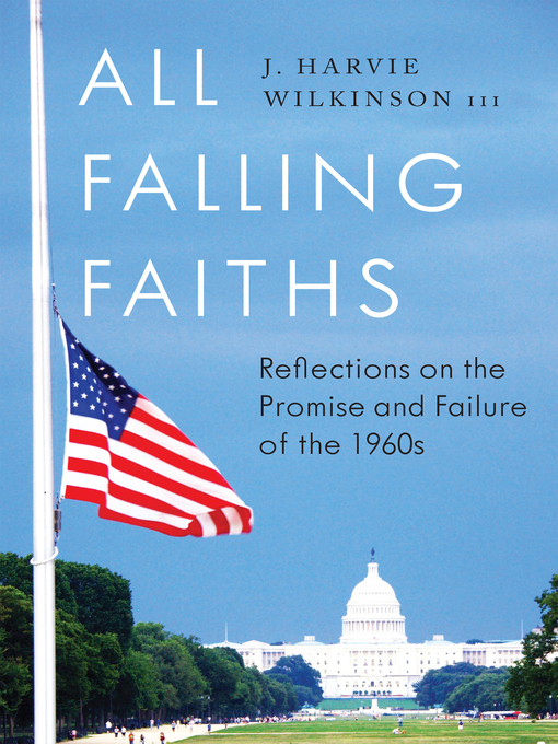 Title details for All Falling Faiths by J. Harvie Wilkinson III - Available